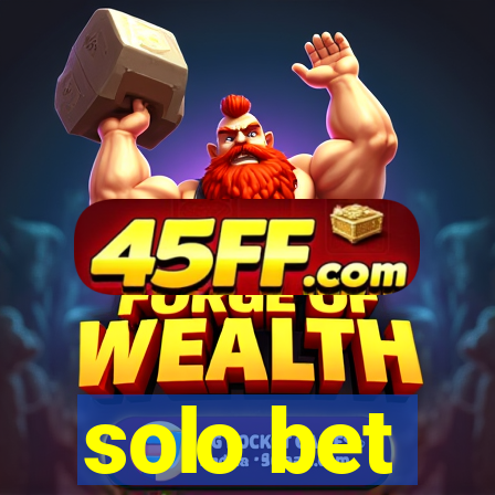solo bet